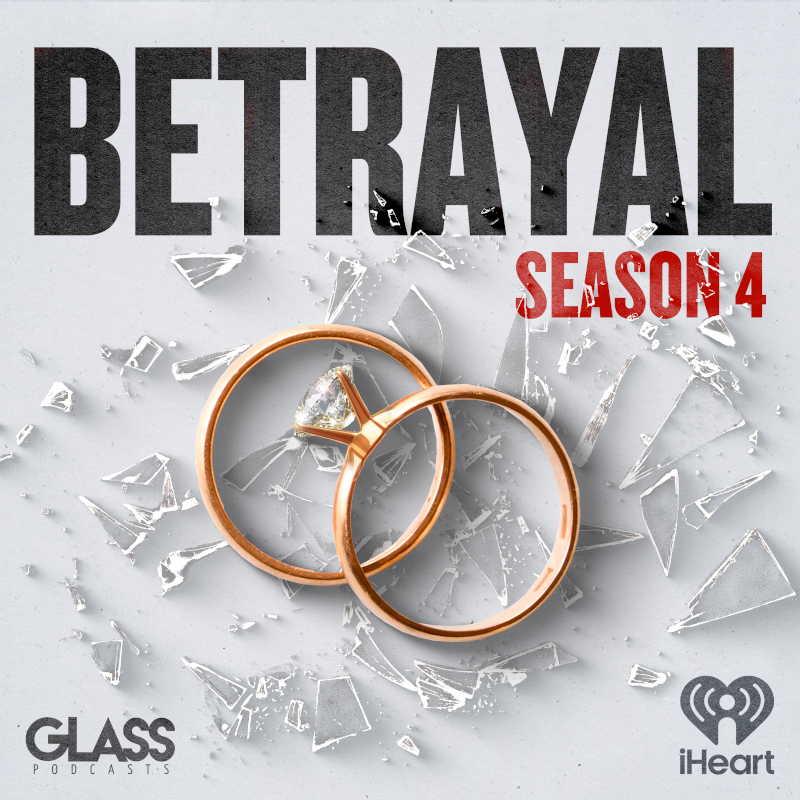 Betrayal Podcast, Season 4